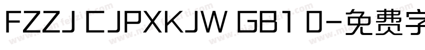 FZZJ CJPXKJW GB1 0字体转换